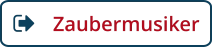 Zaubermusiker
