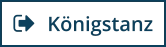 Königstanz