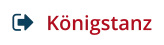 Königstanz