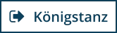 Königstanz