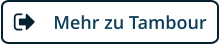 Mehr zu Tambour